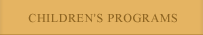 Children's Programs