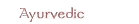 Ayurvedic